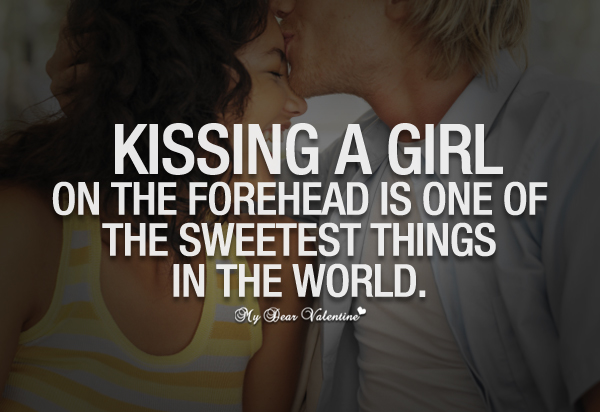 Forehead Kiss Quotes Quotesgram