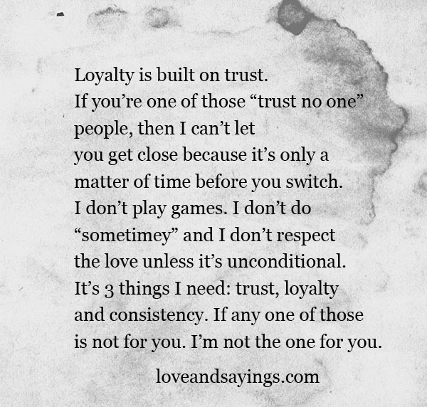 Love And Loyalty Quotes. QuotesGram