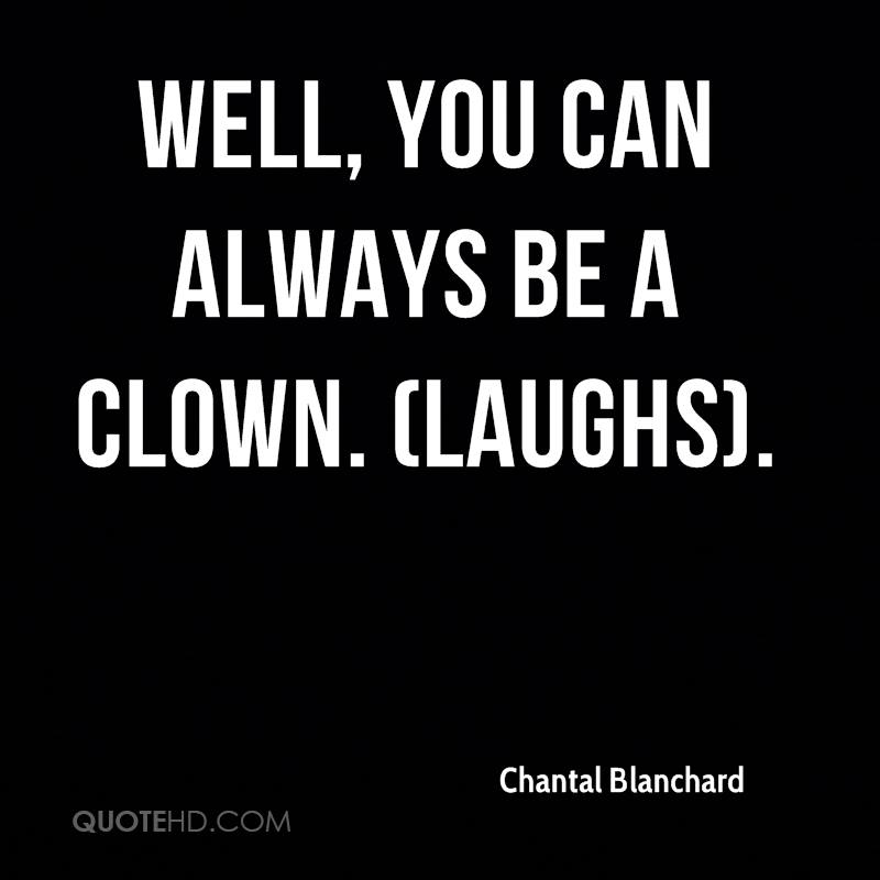 Clown Love Quotes.