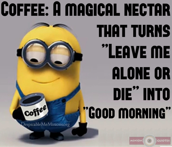 Morning Coffee Funny Quotes. QuotesGram