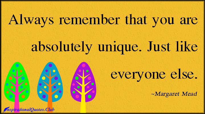 Funny Quotes About Being Unique. QuotesGram