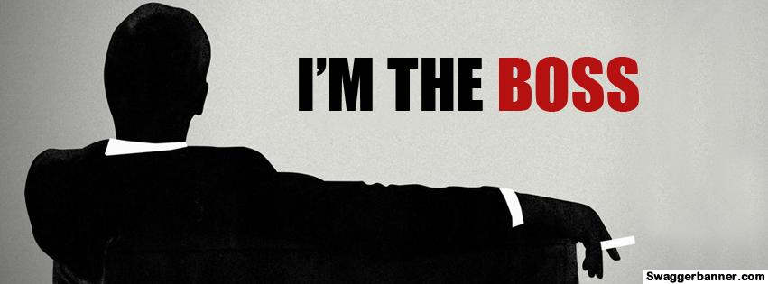 Im A Boss Quotes Im A Boss Quotes. Quotesgram