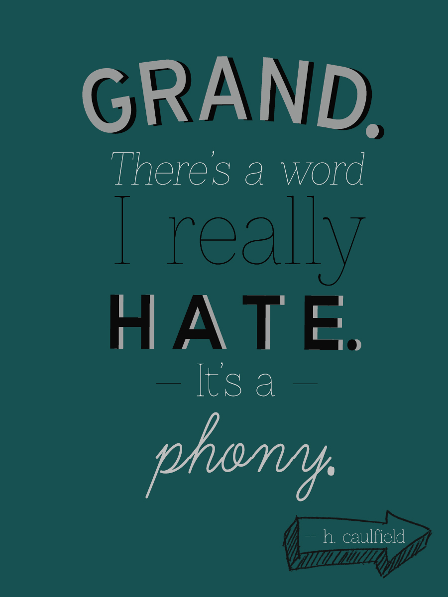 The Catcher In The Rye Phony Quotes. QuotesGram