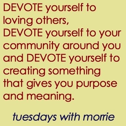 Tuesdays With Morrie Book Quotes. QuotesGram