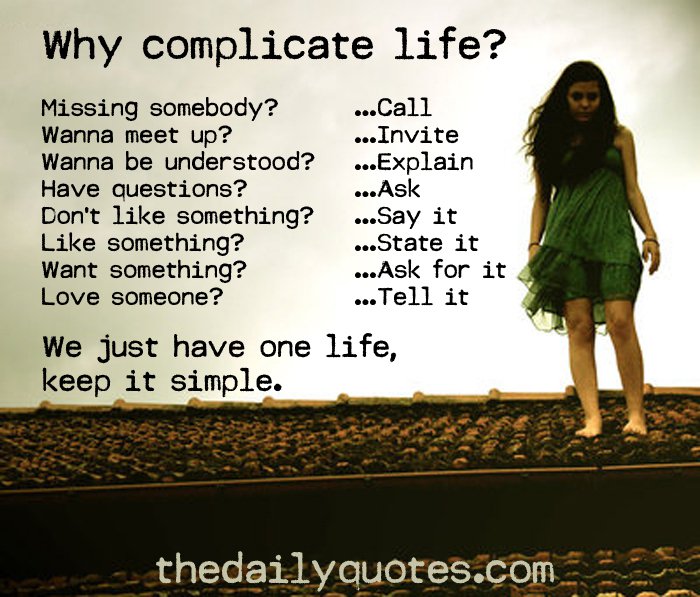 Dont Complicate Life Quotes. QuotesGram