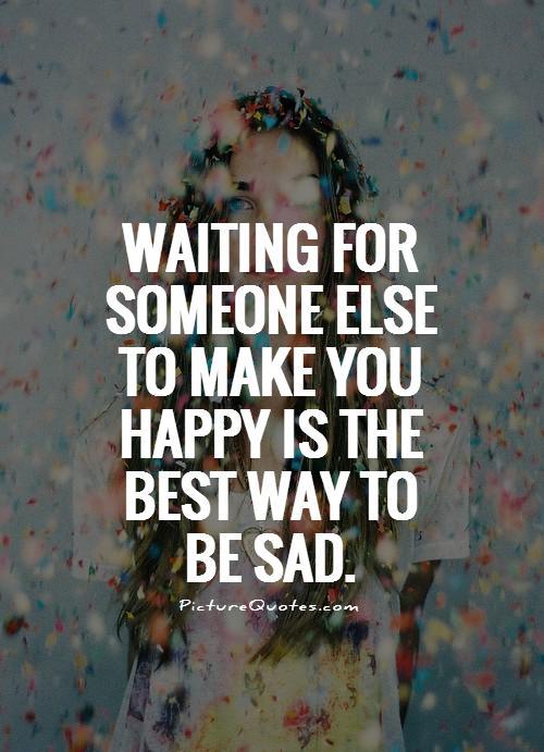 Sad quotes about waiting for someone