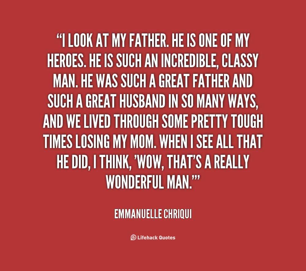 pics Essay My Dad Is My Hero Quotes From Daughter dad is my hero quotes quotesgram