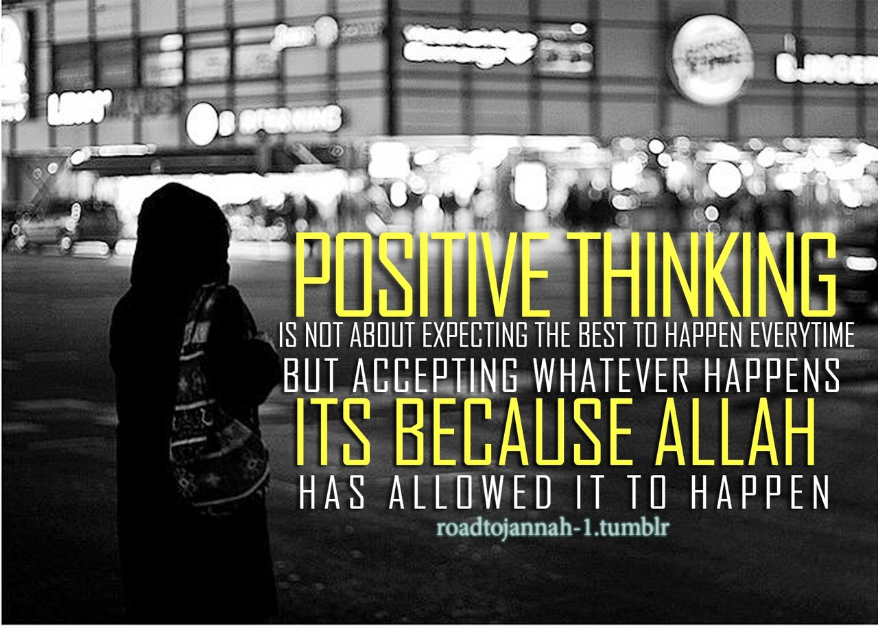 Positive Islamic Quotes Quotesgram