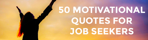 Job Seeker Quotes Quotesgram