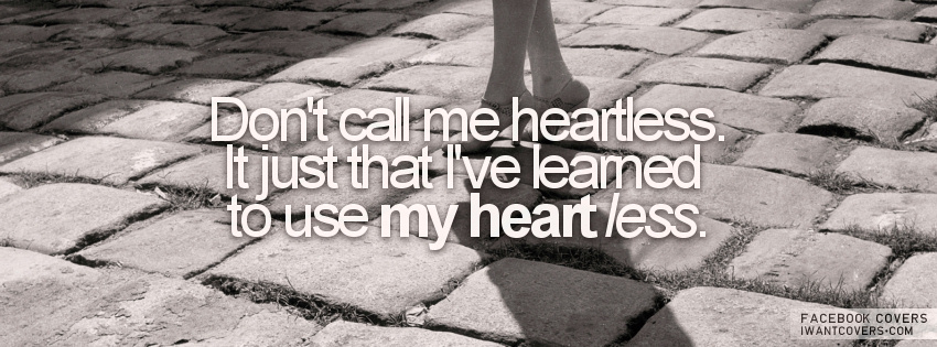 Heartless Quotes. QuotesGram