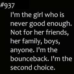 Never Good Enough For You Quotes Quotesgram Never Good Enough For You Quotes Quotesgram