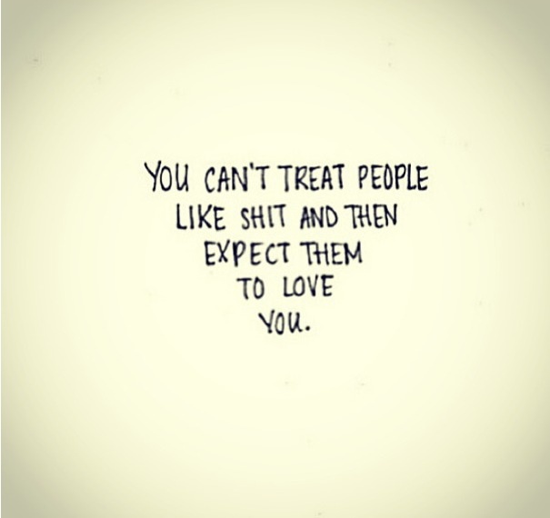 Quotes About Being Treated Right In Relationships Quotes About Being Treated Right. QuotesGram