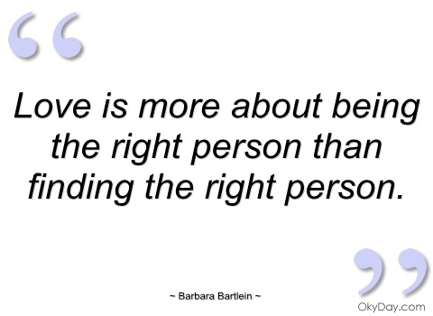 Quotes About Being With The Right Person. QuotesGram