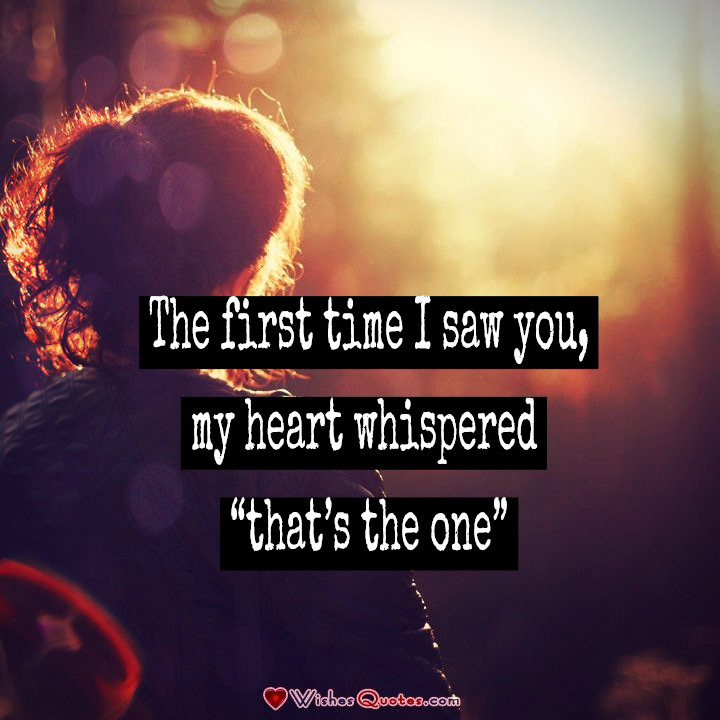 The First Time I Met You Quotes. QuotesGram