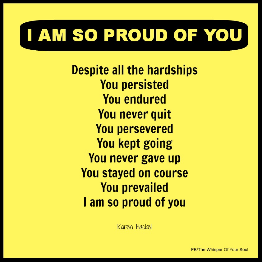 I Am Proud Of You Quotes Quotesgram