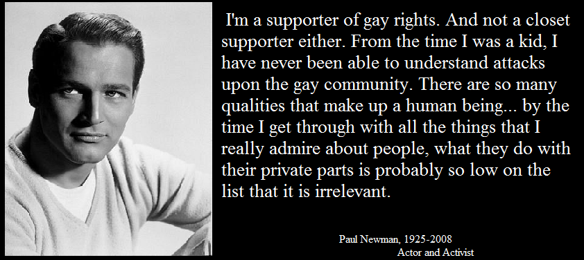 Addio Paul Newman, Filantropo Progay