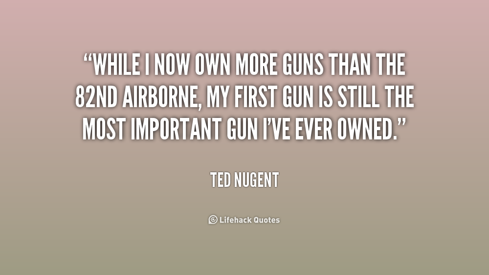 Ted Nugent Quotes. QuotesGram