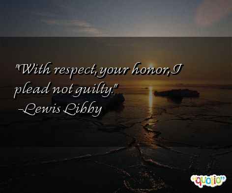 Respect And Honor Quotes. QuotesGram