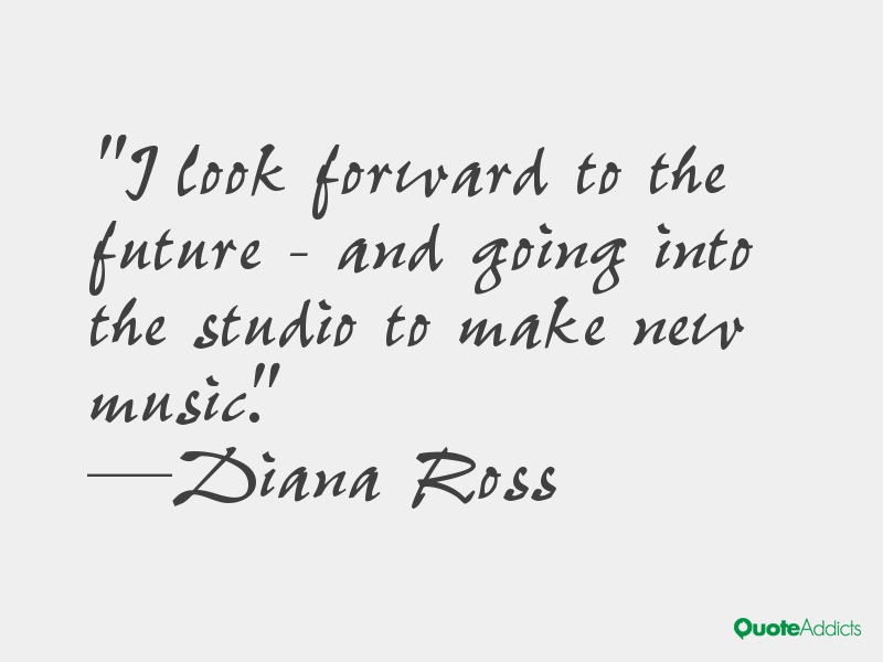 Going Into The Future Quotes. QuotesGram