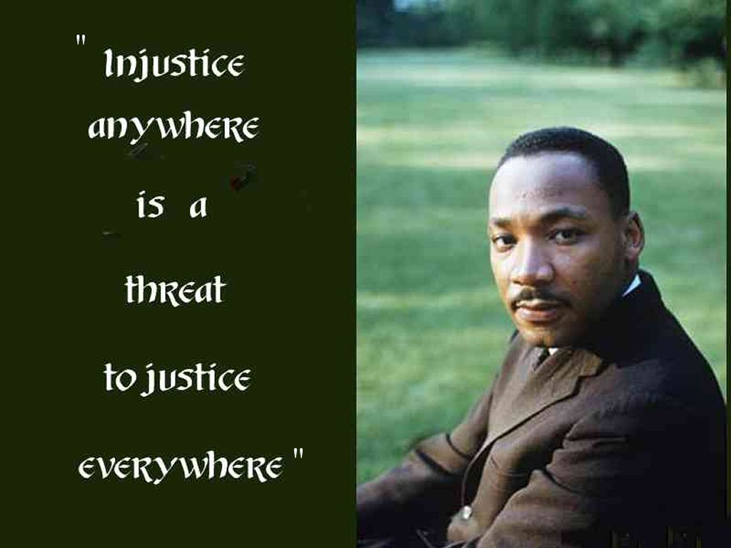 injustice anywhere is a threat to justice everywhere essay