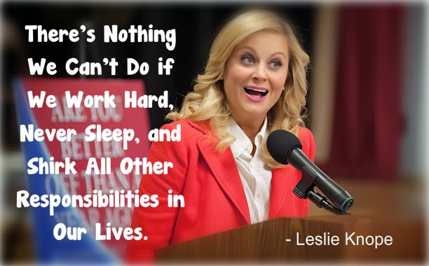 Leslie Knope Motivational Quotes. QuotesGram