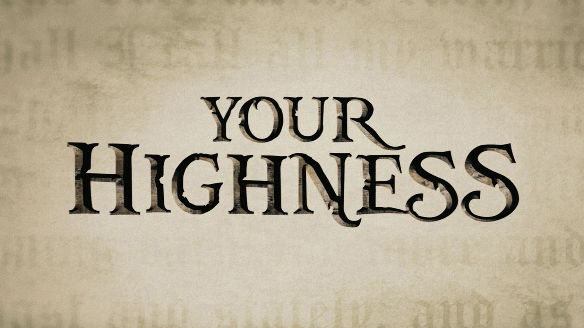 Your Highness Quotes QuotesGram your-highness-quotes-quotesgram