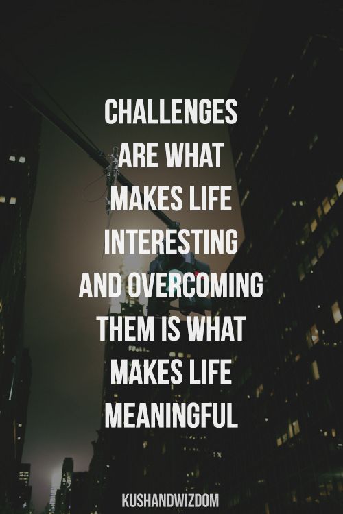 Quotes About Conquering Challenges. QuotesGram