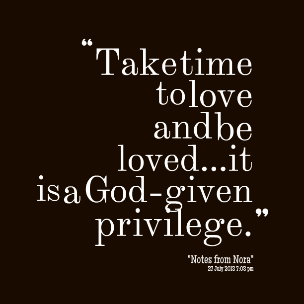 Love Takes Time Quotes. QuotesGram