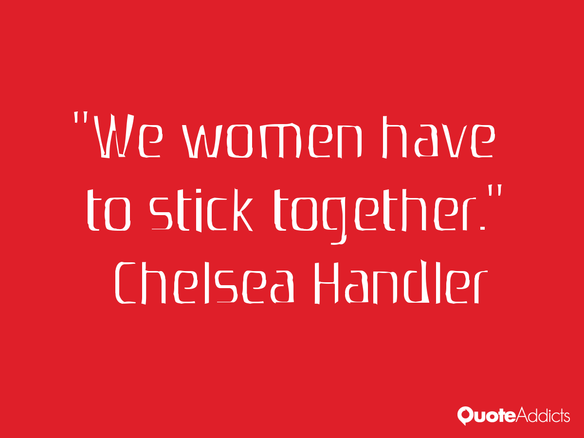 We Stick Together Like Quotes. QuotesGram