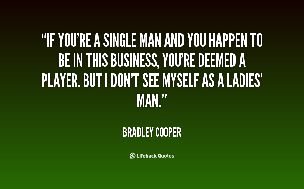 Quotes About Single Men. QuotesGram