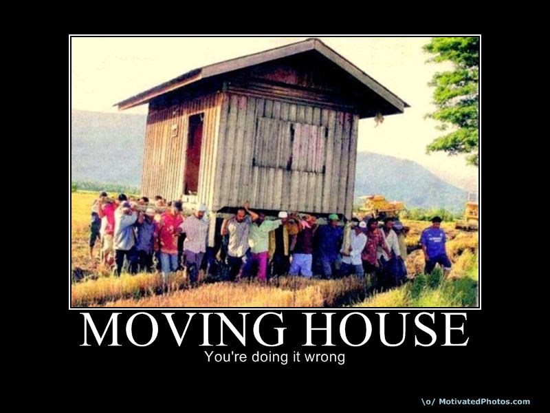 Funny Quotes About Moving Homes.