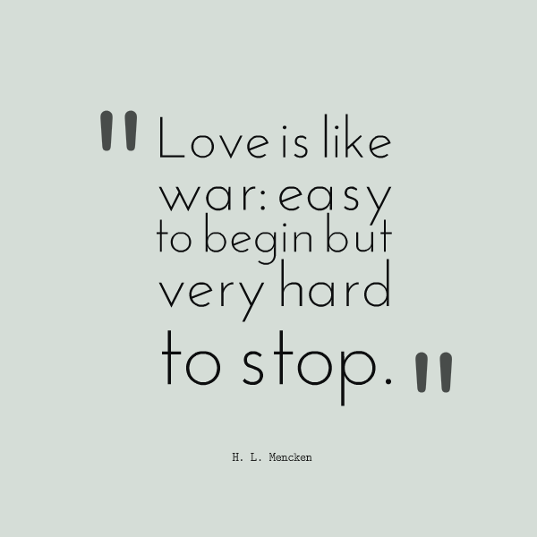 Love And War Quotes Quotesgram