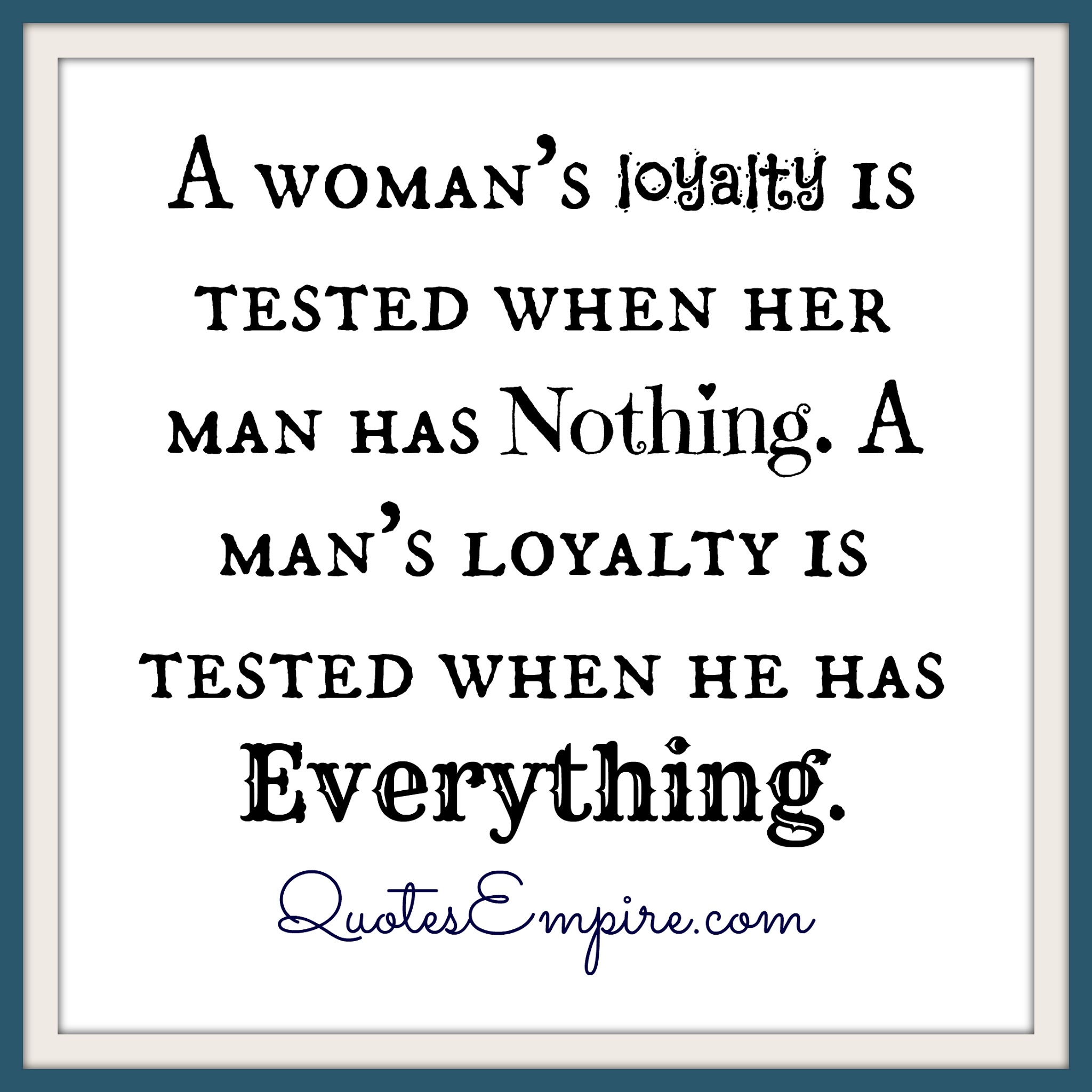 Quotes On Loyalty In Relationships. QuotesGram