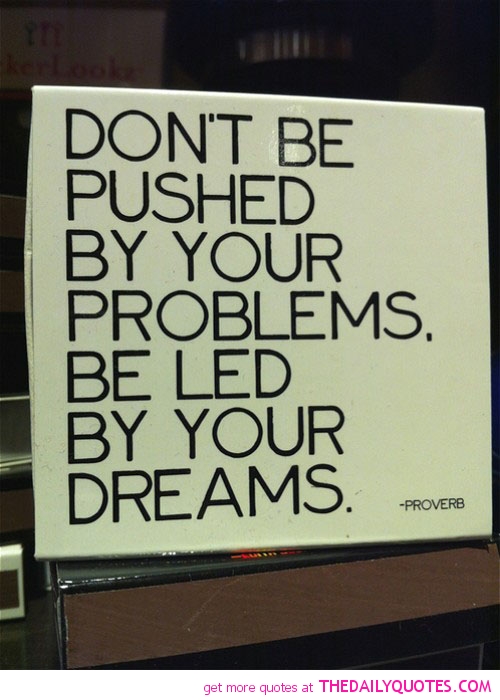 Problem Quotes And Sayings Quotesgram