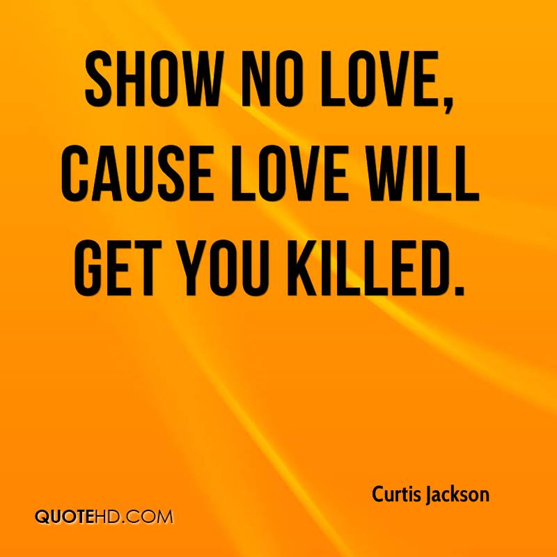 Show No Love Quotes. Quotesgram