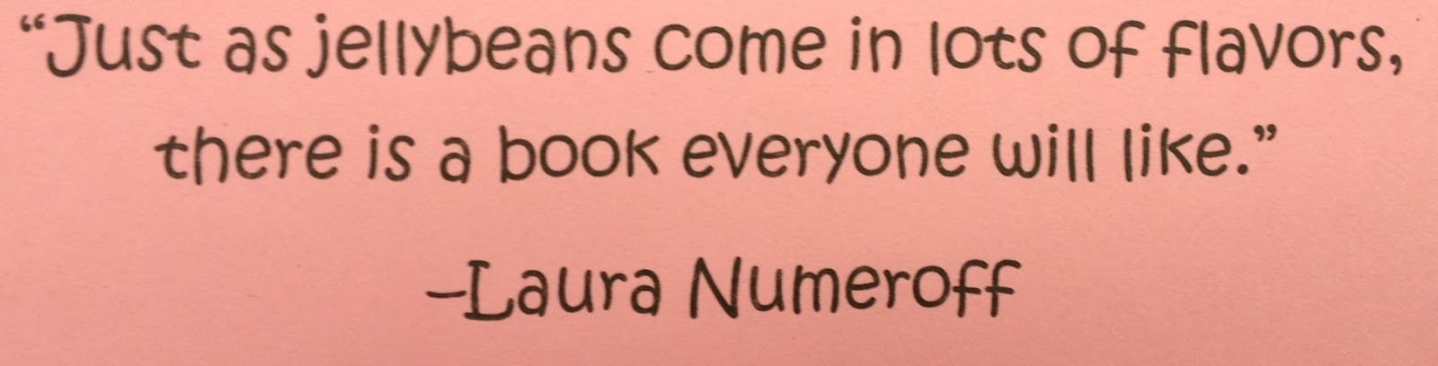 Laura Numeroff Quotes. QuotesGram