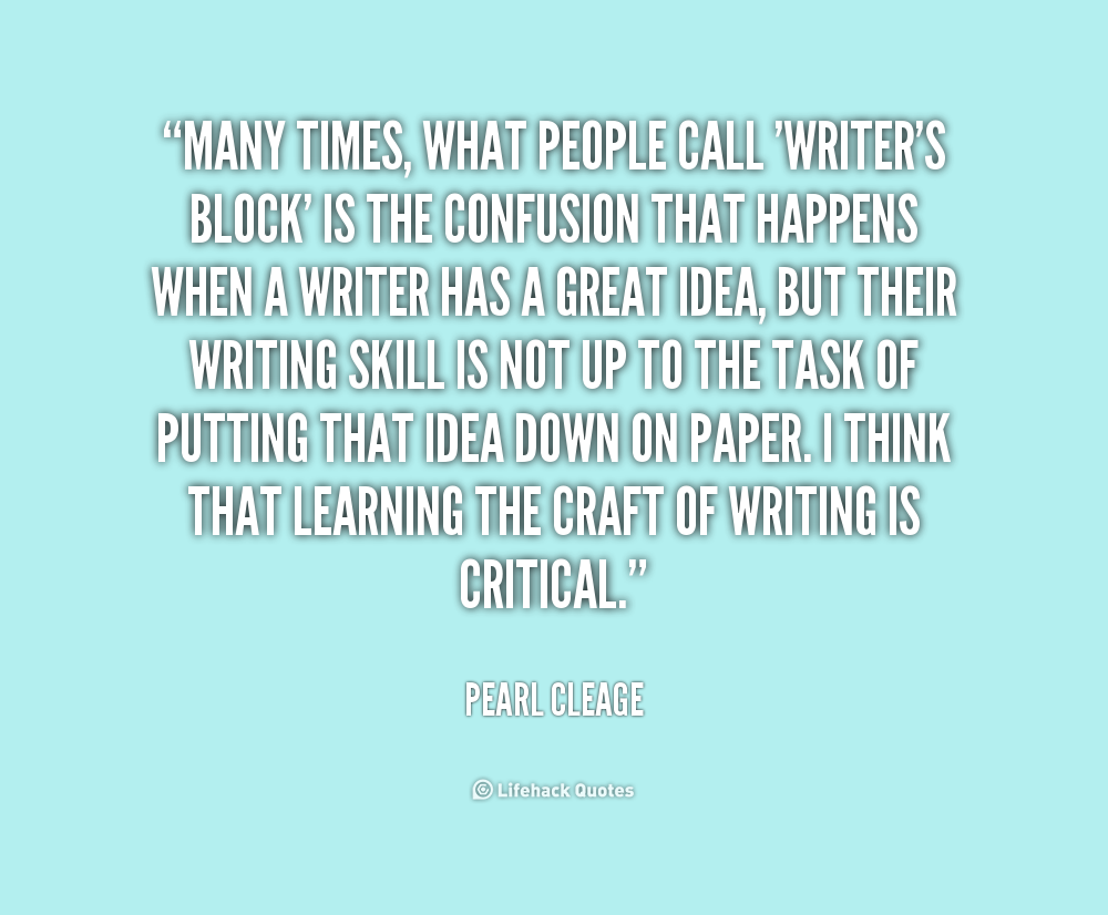 Inspirational Quotes For Writers Block. QuotesGram