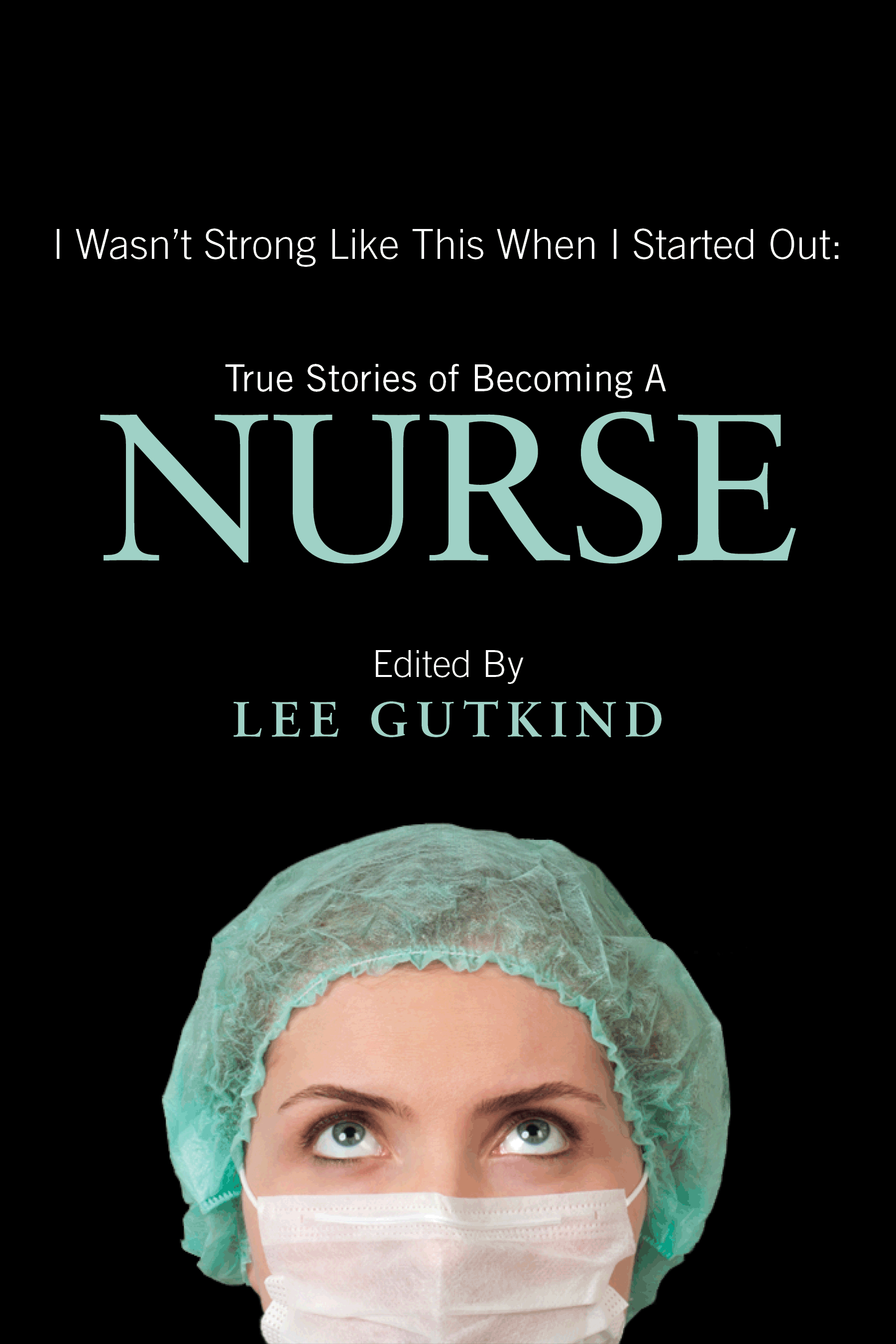 Becoming A Nurse Quotes