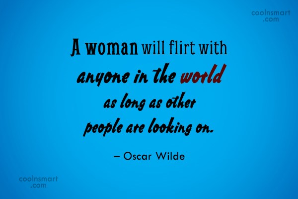 Womanizer Flirt Quotes Quotesgram