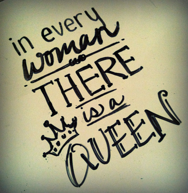 Quotes About Being A Queen. QuotesGram