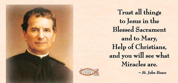 Saint John Bosco Quotes