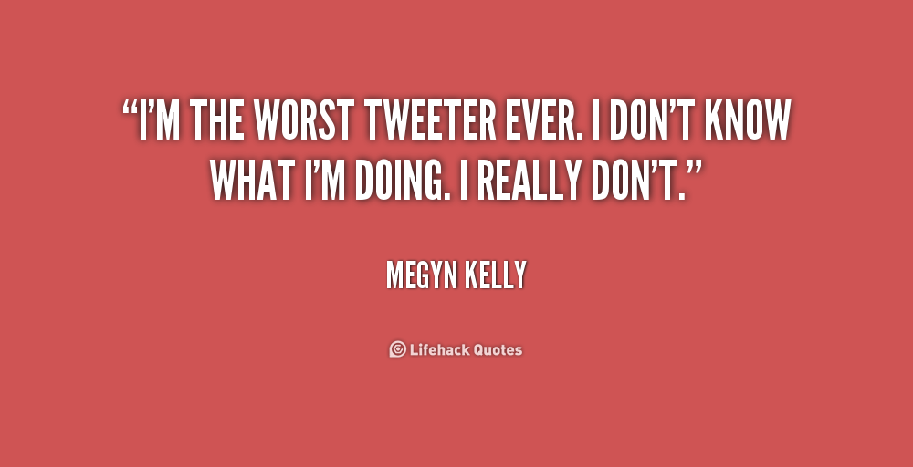 Worst Quotes Ever. QuotesGram