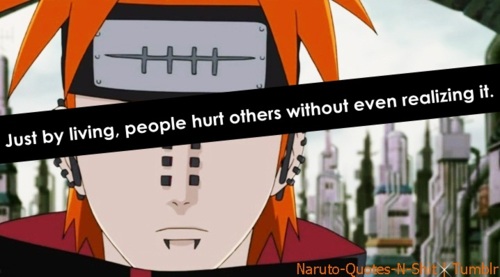 Naruto Pain Quotes. QuotesGram