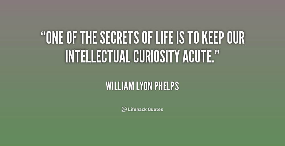 Intellectual Curiosity Quotes. QuotesGram