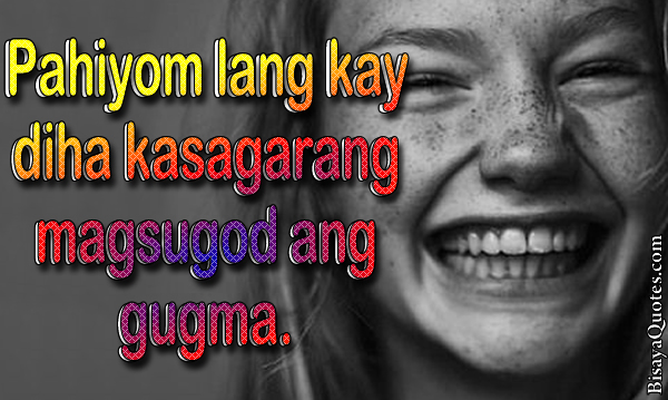 Famous Bisaya Quotes. QuotesGram