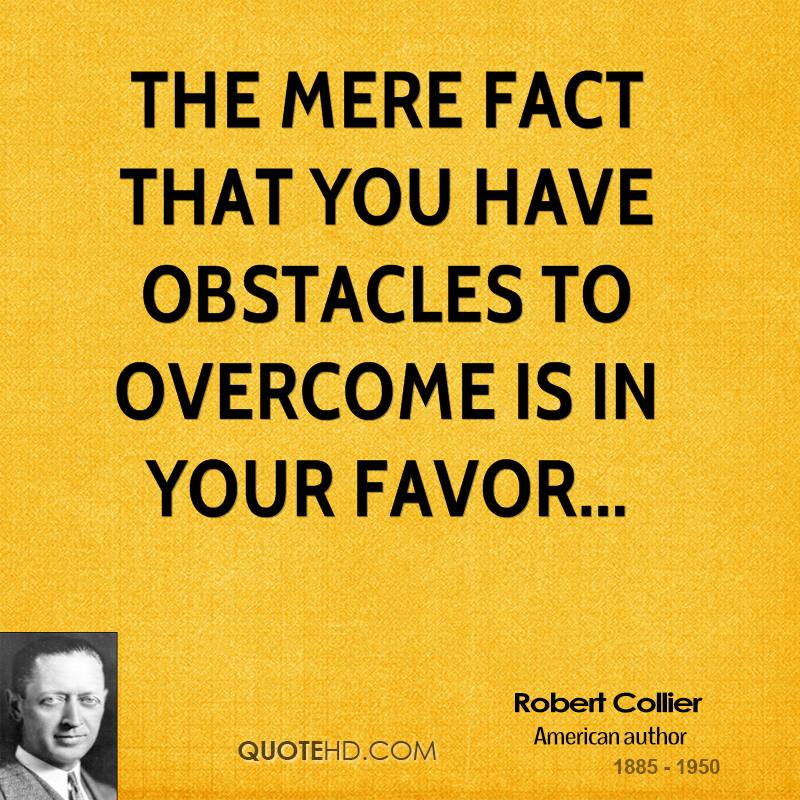 Overcoming Obstacles Famous Author Quotes. QuotesGram