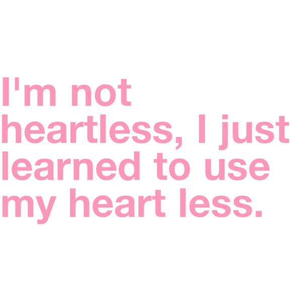 Cold Heartless Quotes Quotesgram