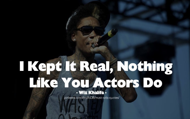 Wiz Khalifa Quotes. QuotesGram