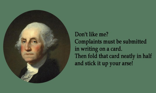 Funny George Washington Quotes Funny George Washington Quotes. Quotesgram