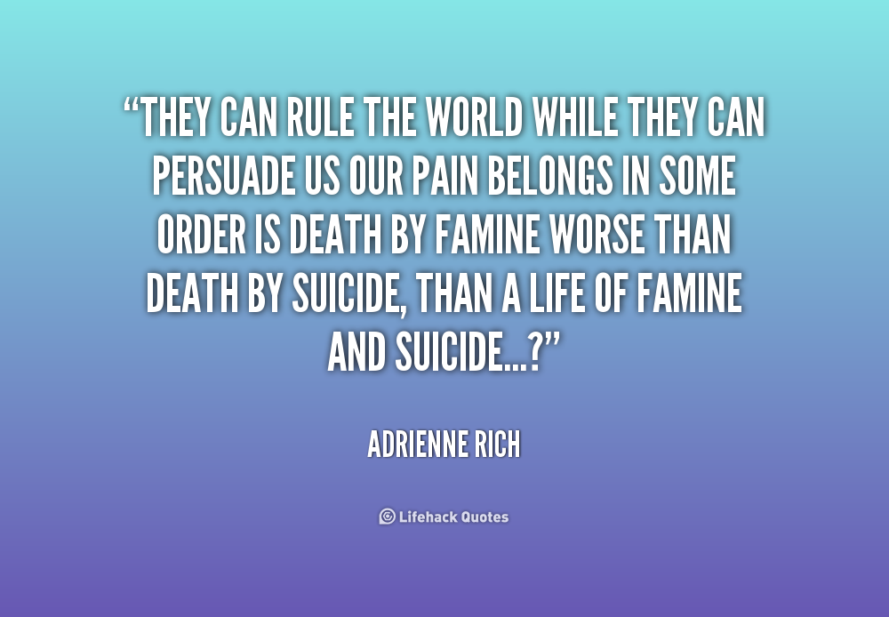 Adrienne Rich Quote on power and control